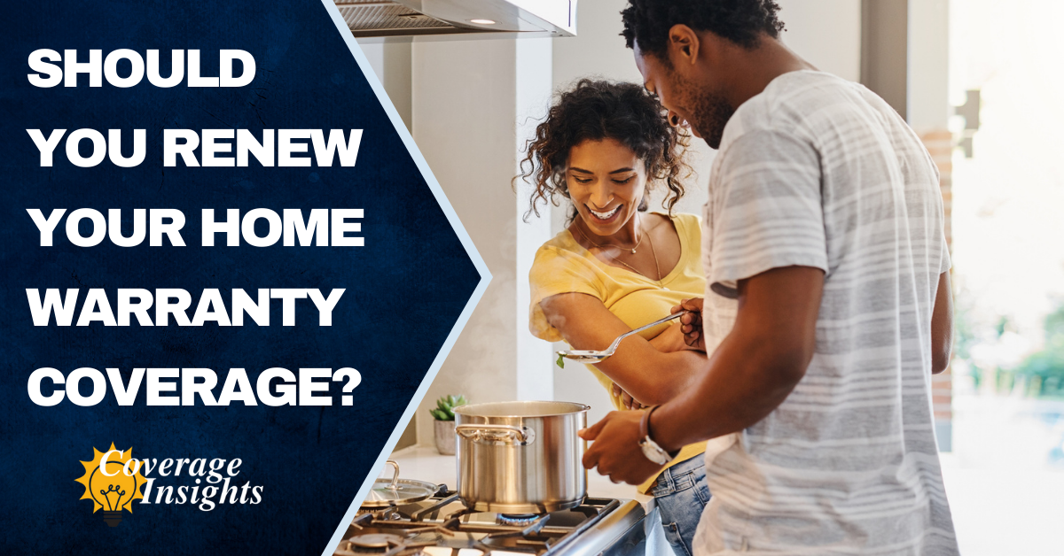 Should You Renew Your Home Warranty Coverage   Coverage Insights   Renewal 1 